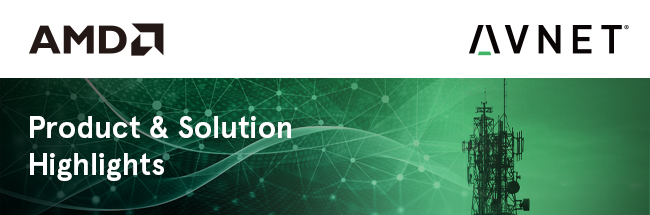 AMD Product & Solution Highlights